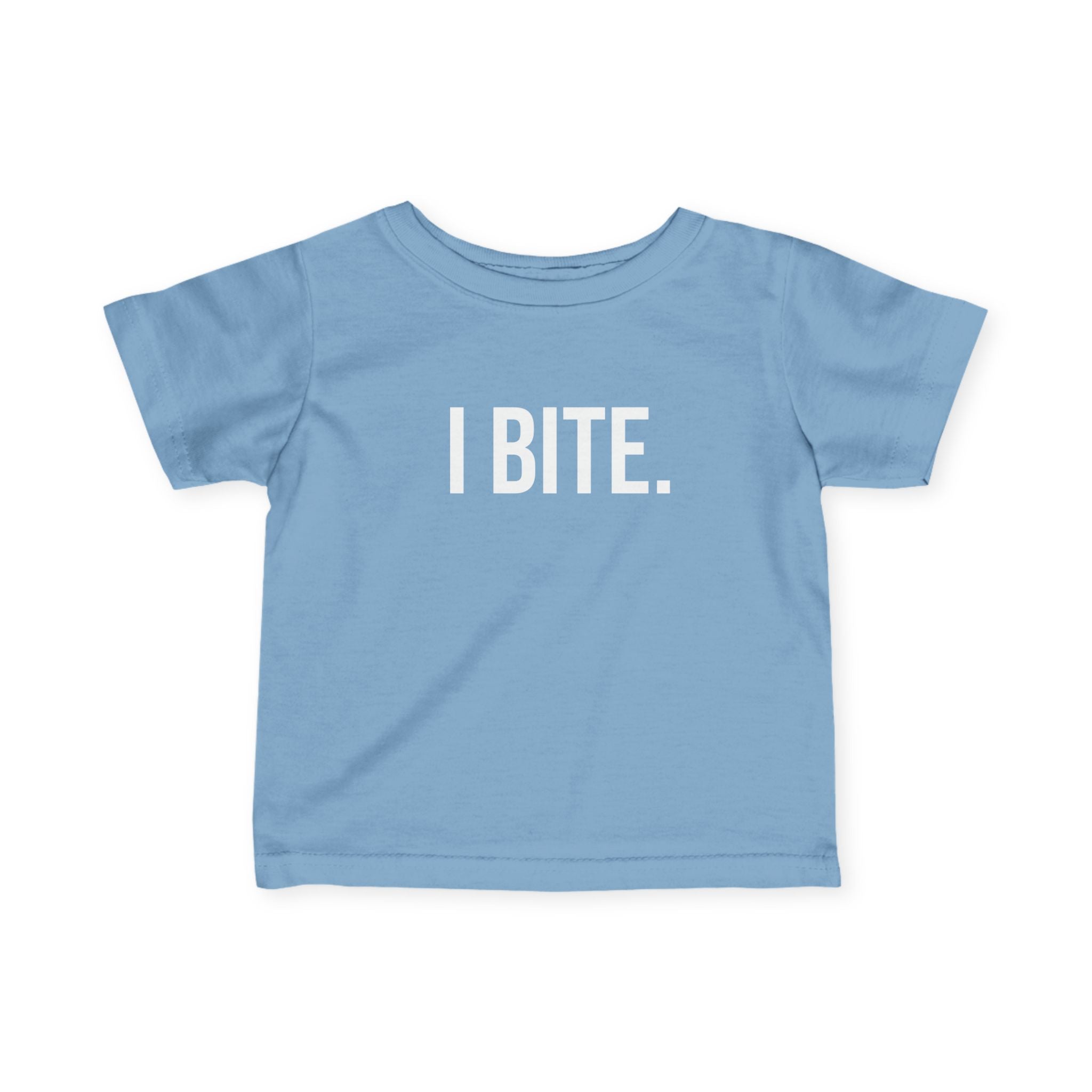 Infant Tee — "I BITE." Funny Baby Shirt