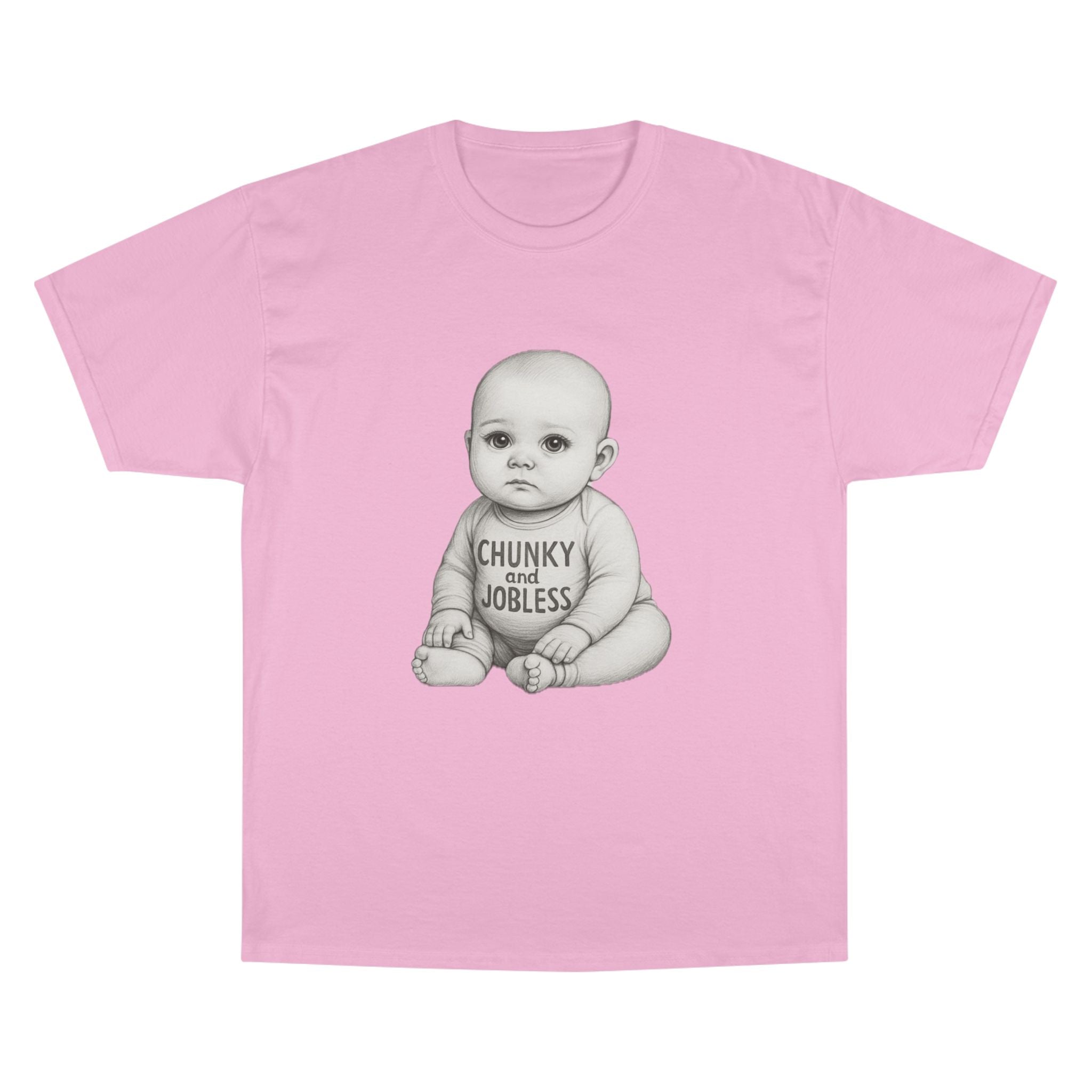 Adult Chunky and Jobless Baby - Unisex Tee