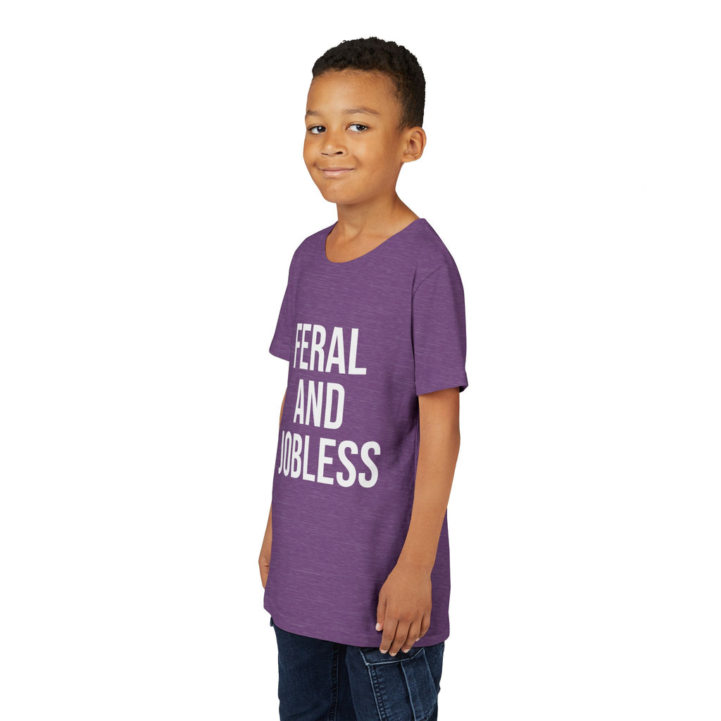 Youth Tee — “Feral and Jobless”