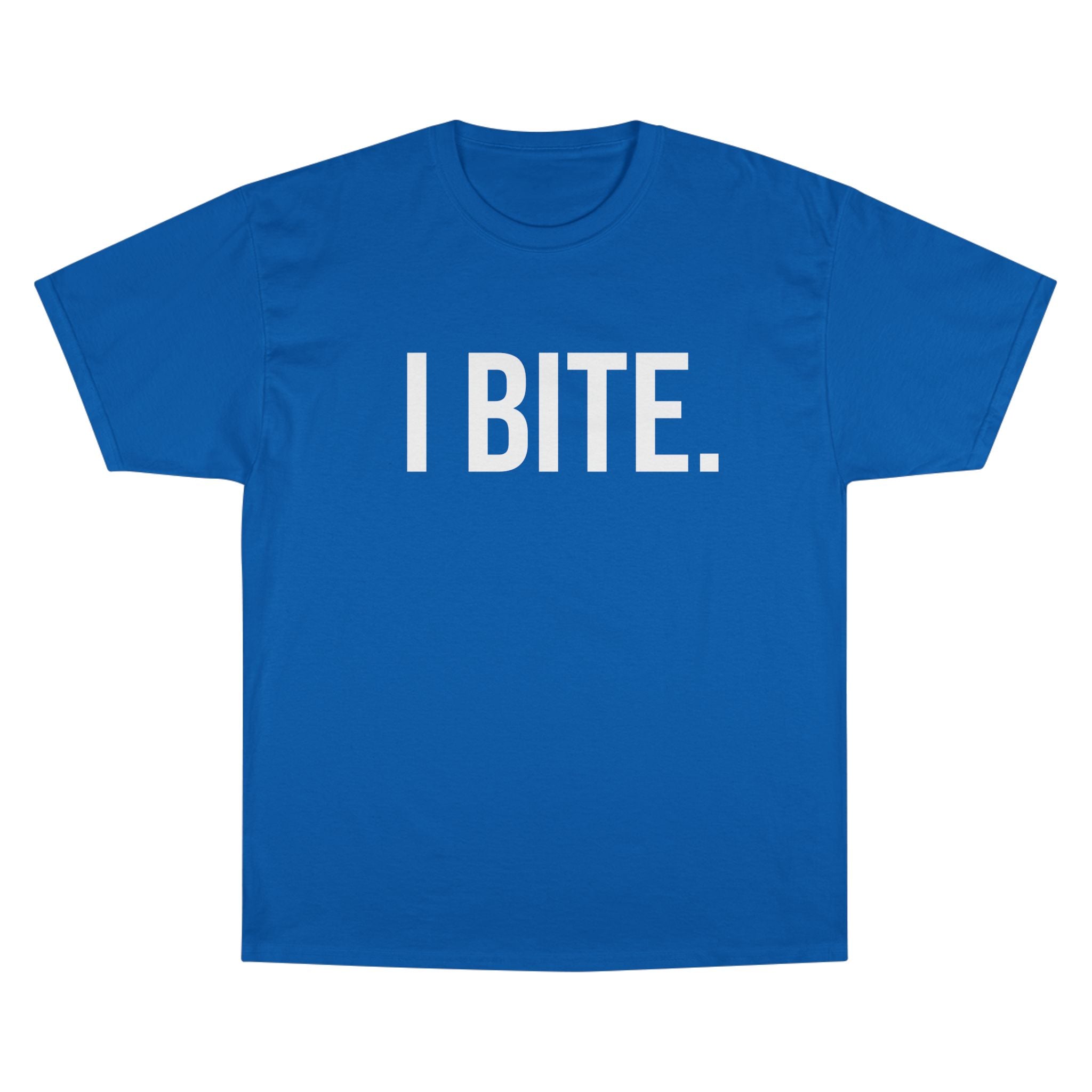 I Bite T-Shirt — Adult