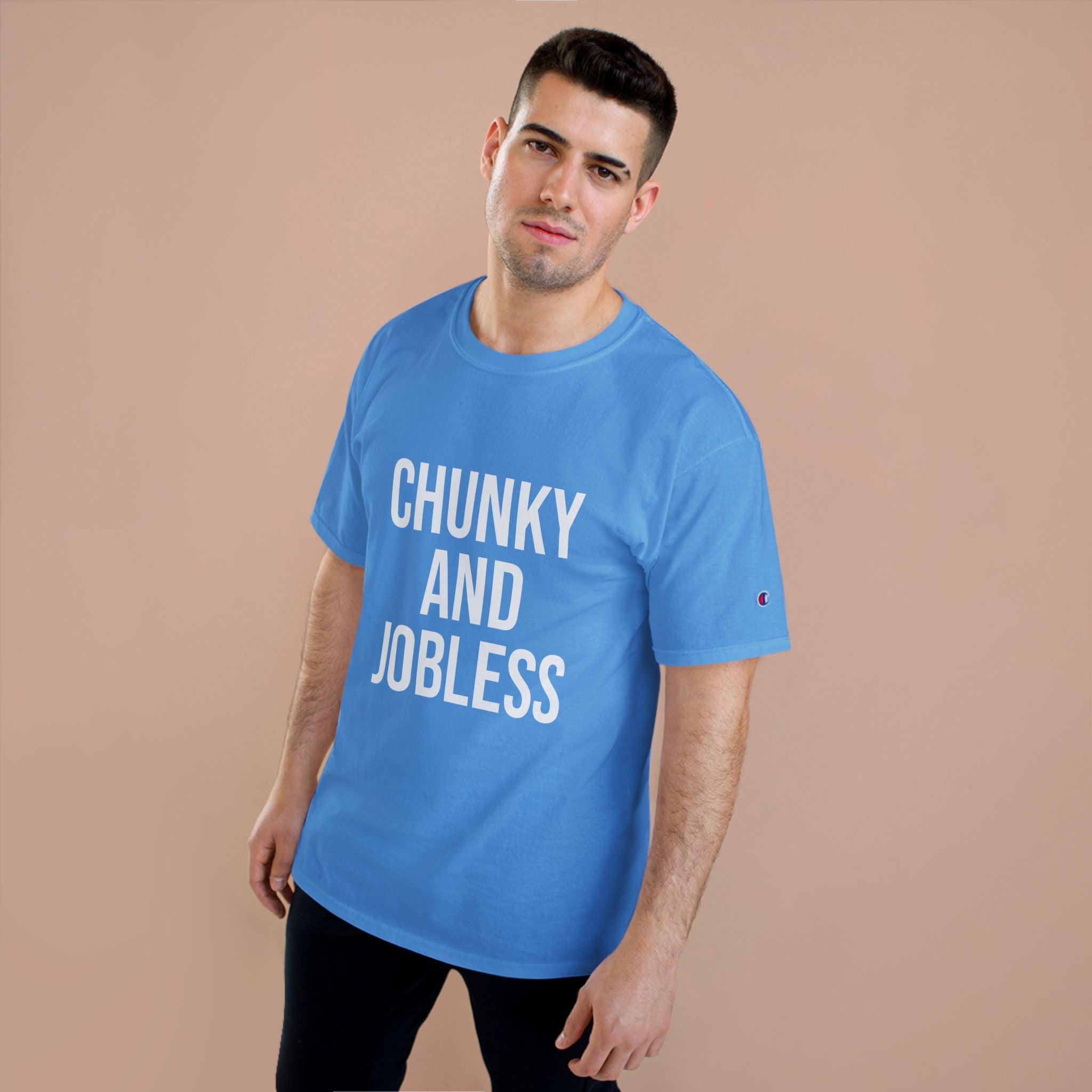 Adult Chunky and Jobless -Unisex Tee
