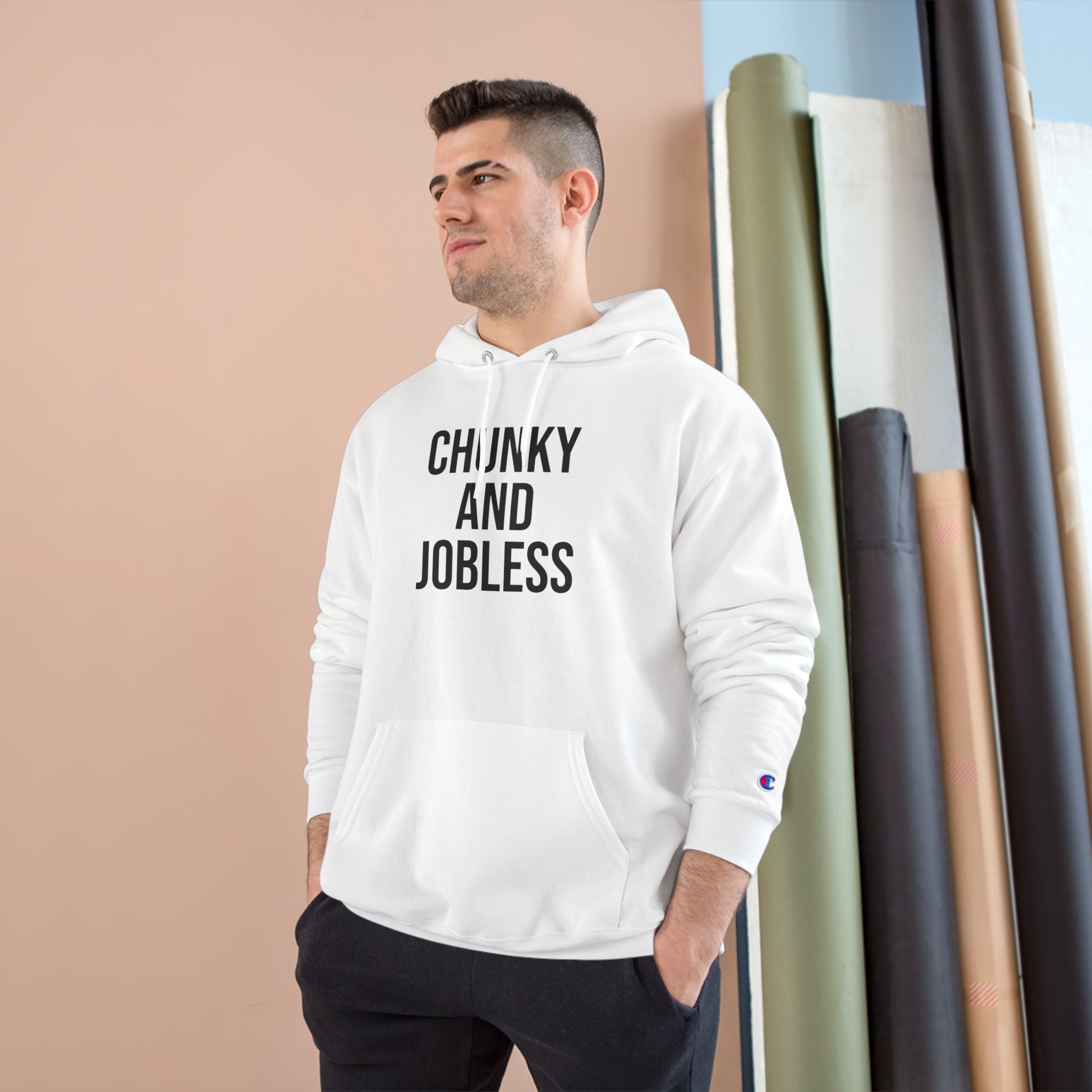 Hoodie — "Chunky and Jobless"  Unisex