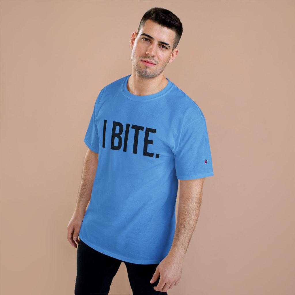 I BITE. T-Shirt — Adult Unisex
