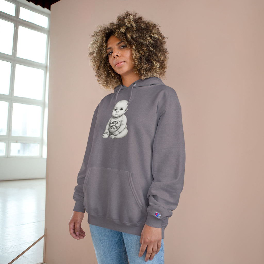 Hoodie — “Chunky and Jobless” Baby - Unisex