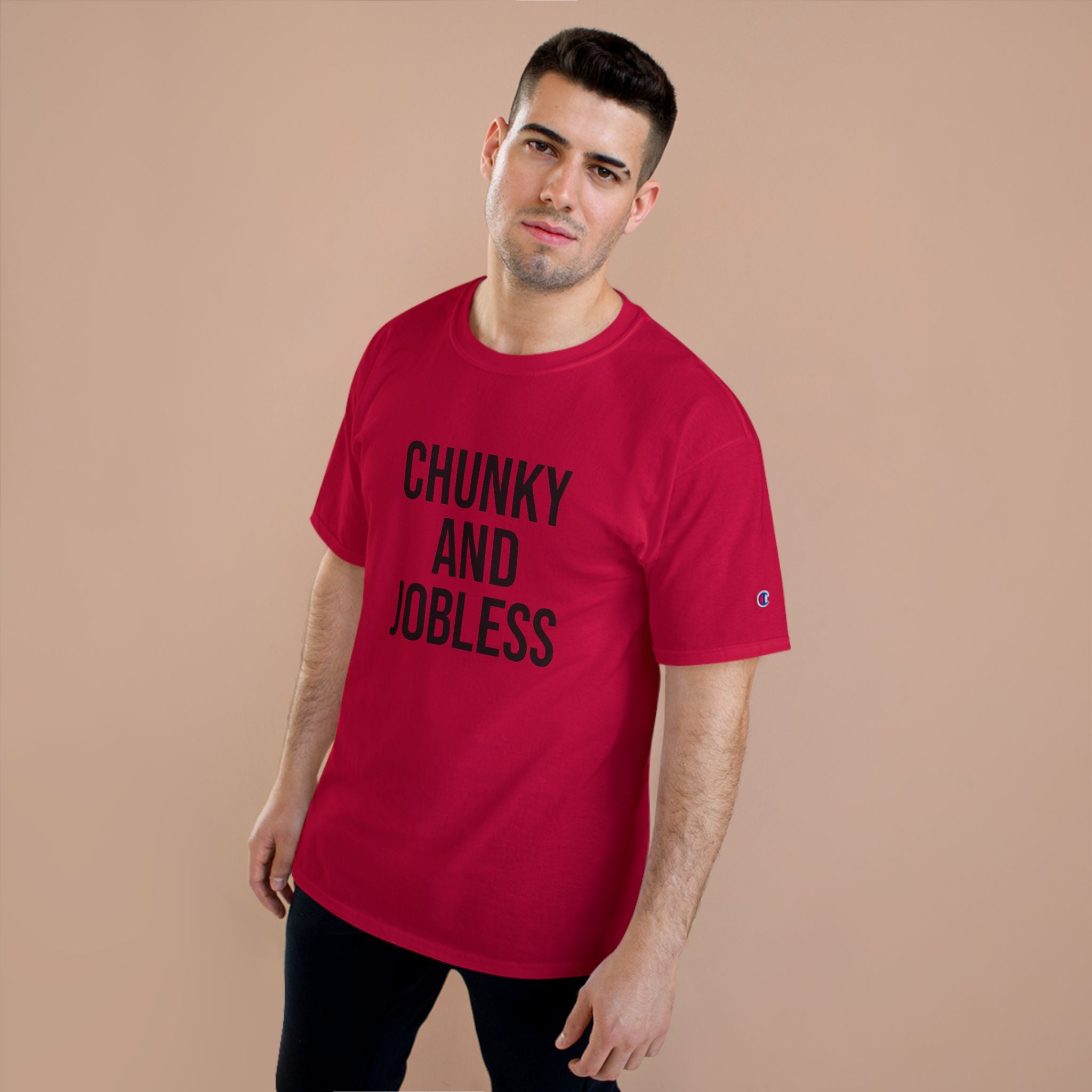 Adult Chunky and Jobless  — Unisex Tee