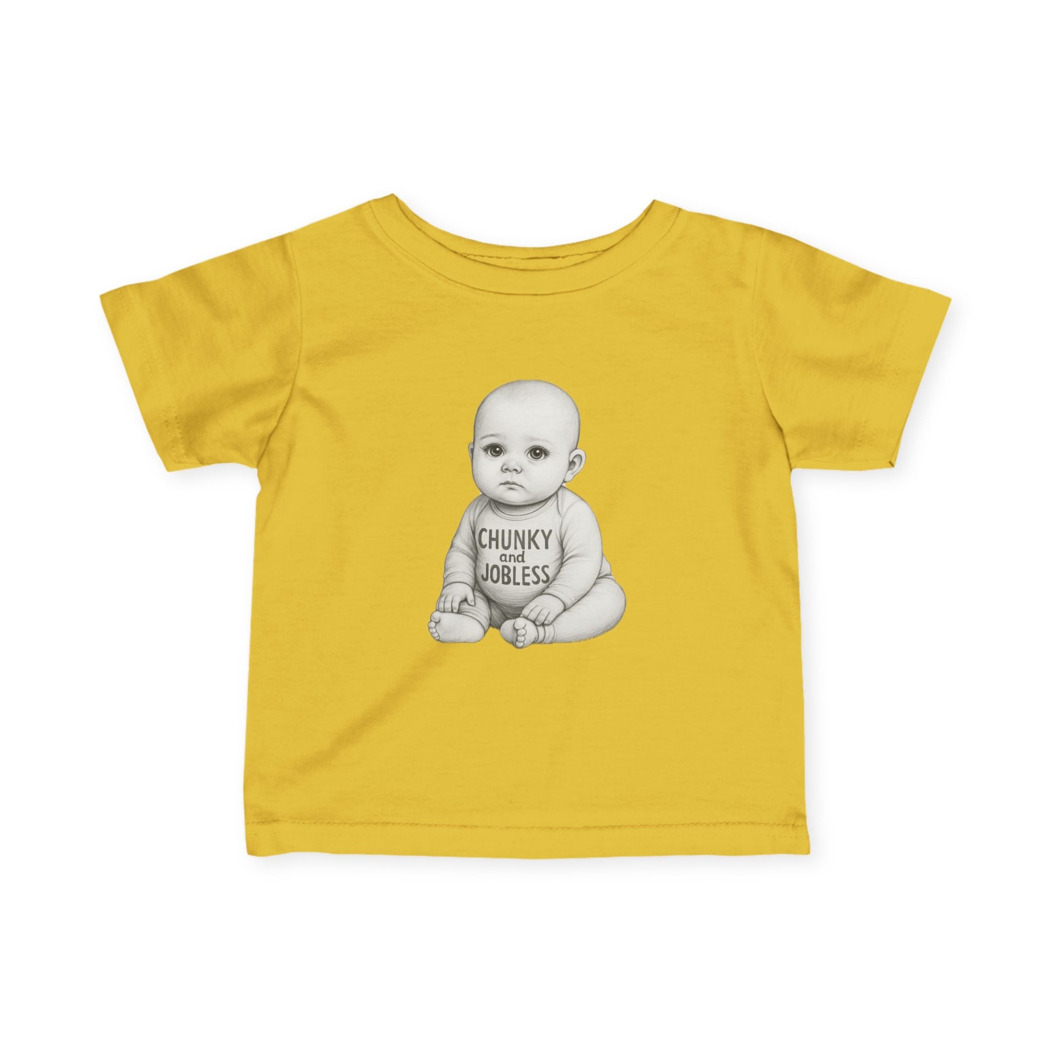 Infant Tee — "Chunky & Jobless" Graphic