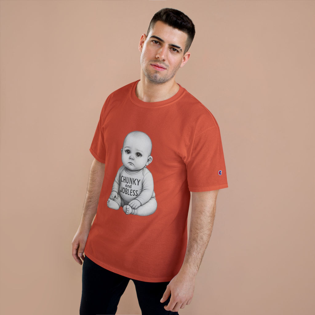 Adult Chunky and Jobless Baby - Unisex Tee