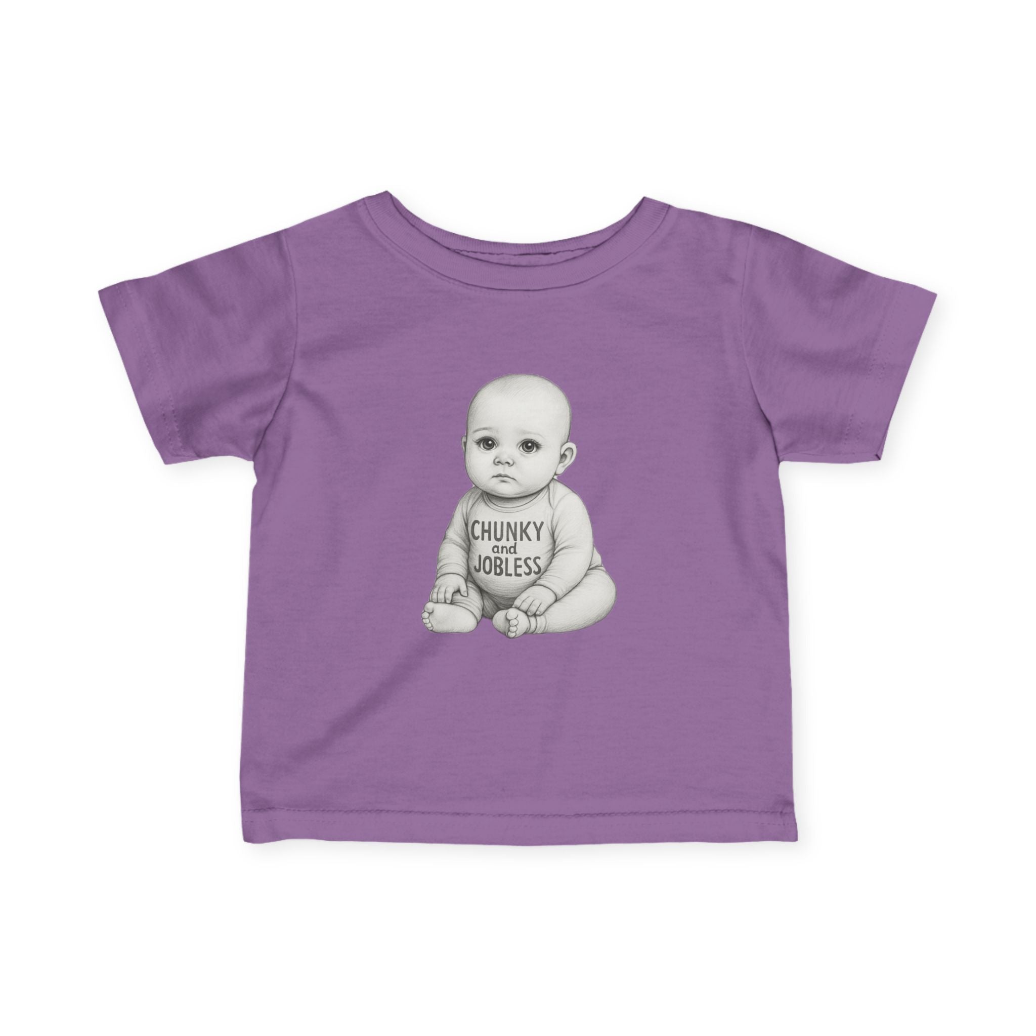 Infant Tee — "Chunky & Jobless" Graphic