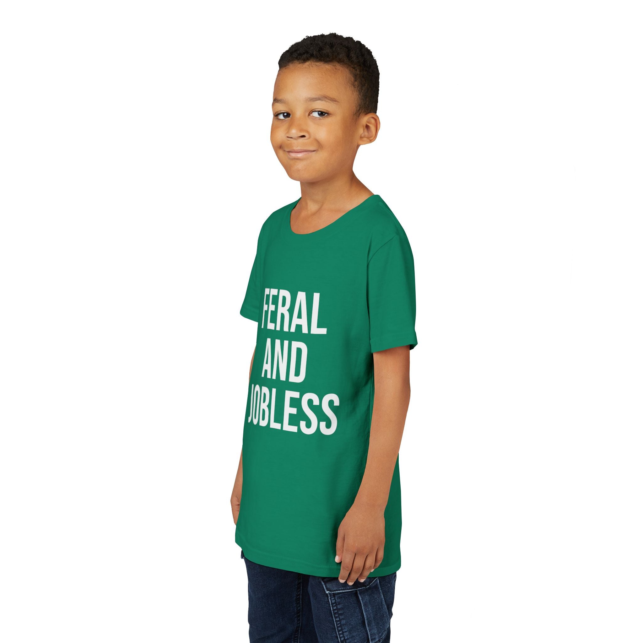Youth Tee — “Feral and Jobless”