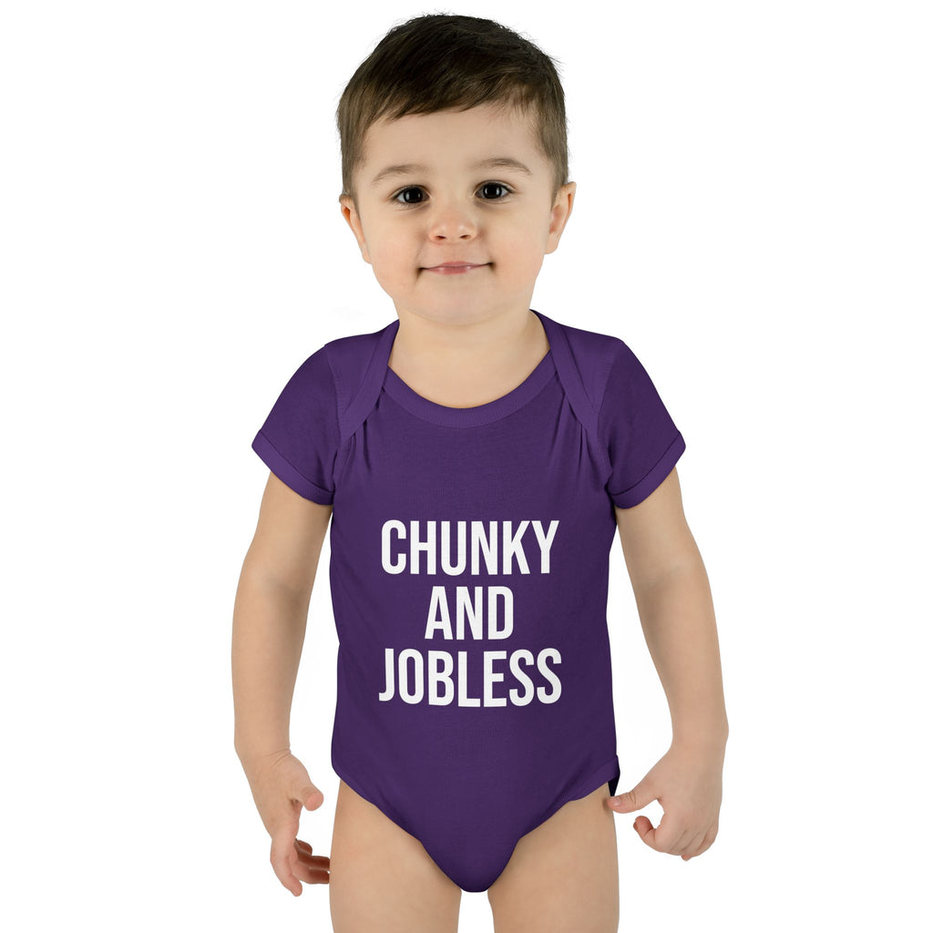 Infant Bodysuit — "Chunky and Jobless" Funny Baby One-Piece