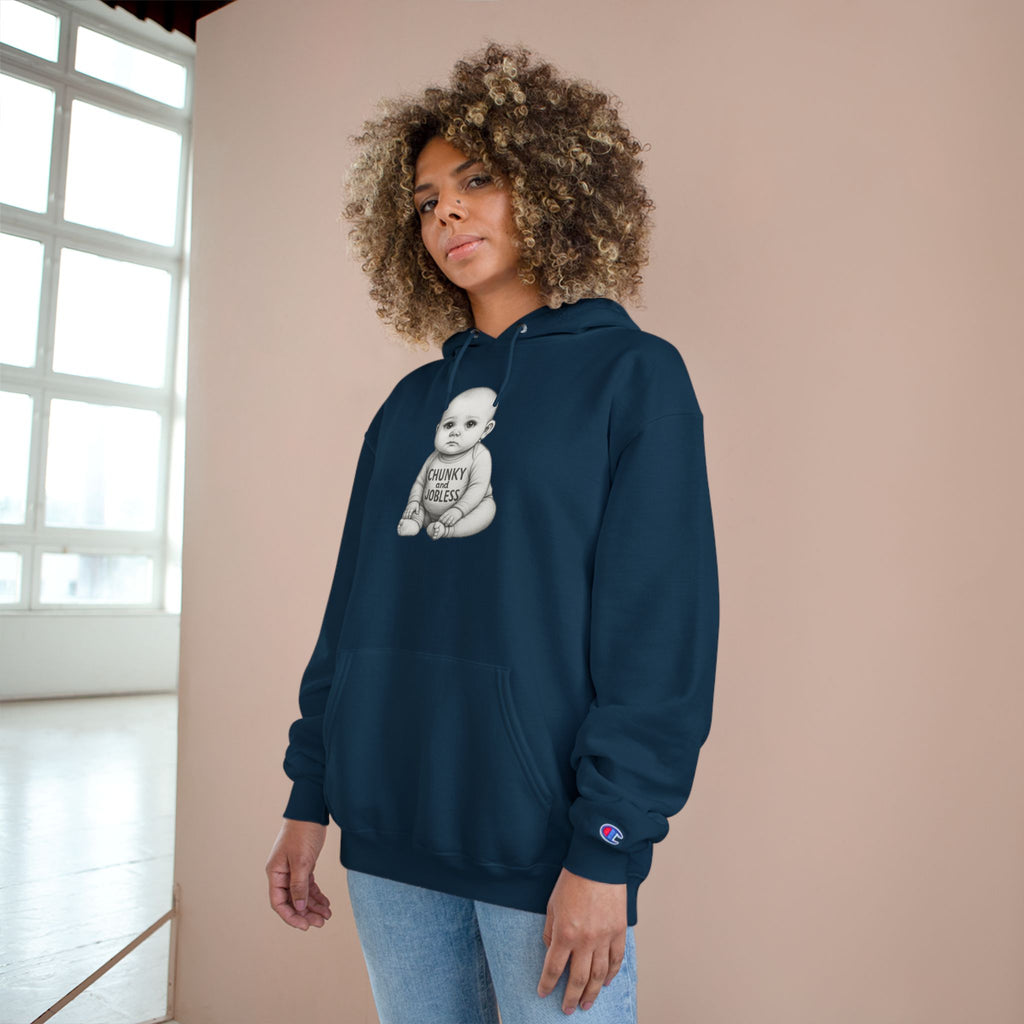 Hoodie — “Chunky and Jobless” Baby - Unisex