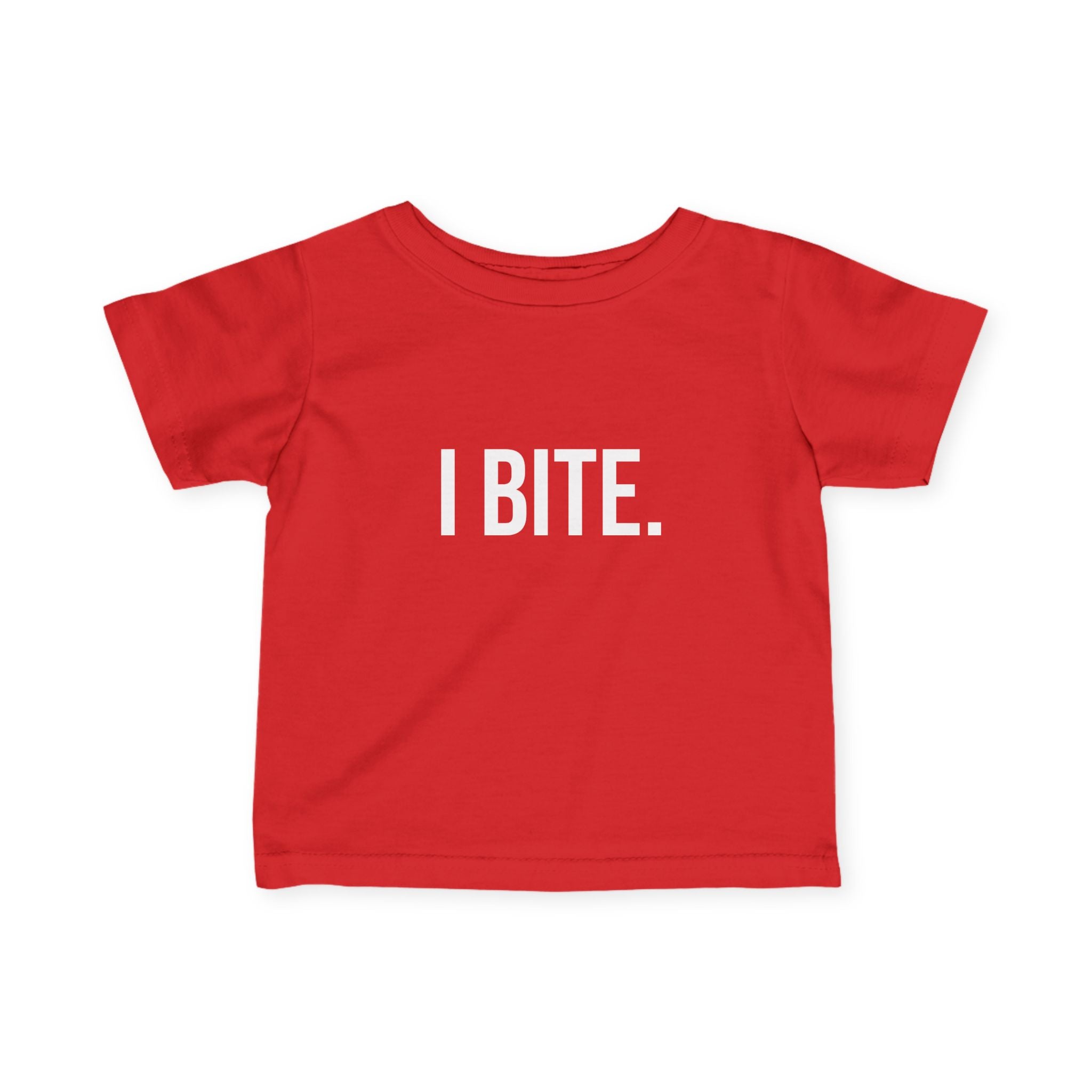 Infant Tee — "I BITE." Funny Baby Shirt