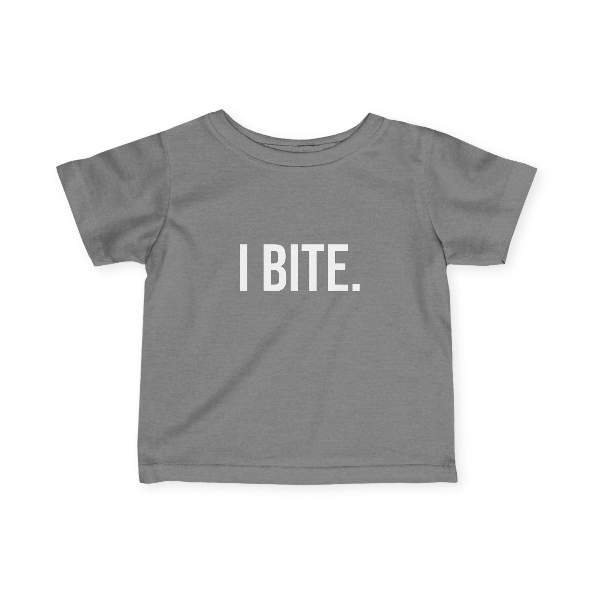 Infant Tee — "I BITE." Funny Baby Shirt