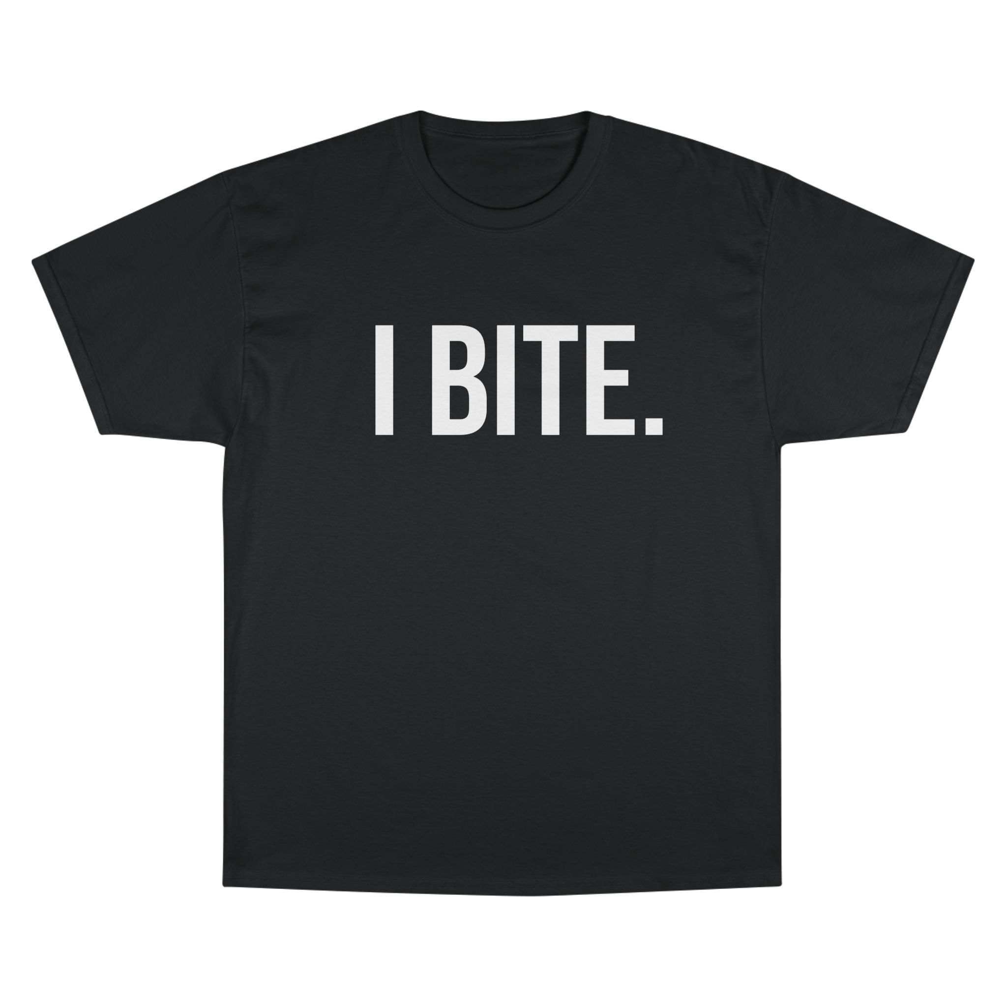 I Bite T-Shirt — Adult
