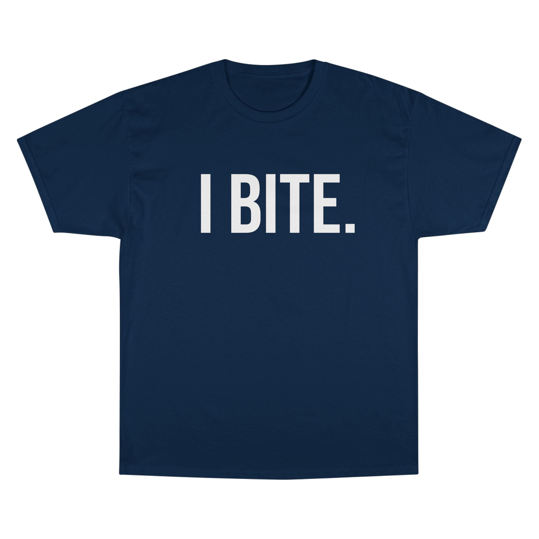 I Bite T-Shirt — Adult