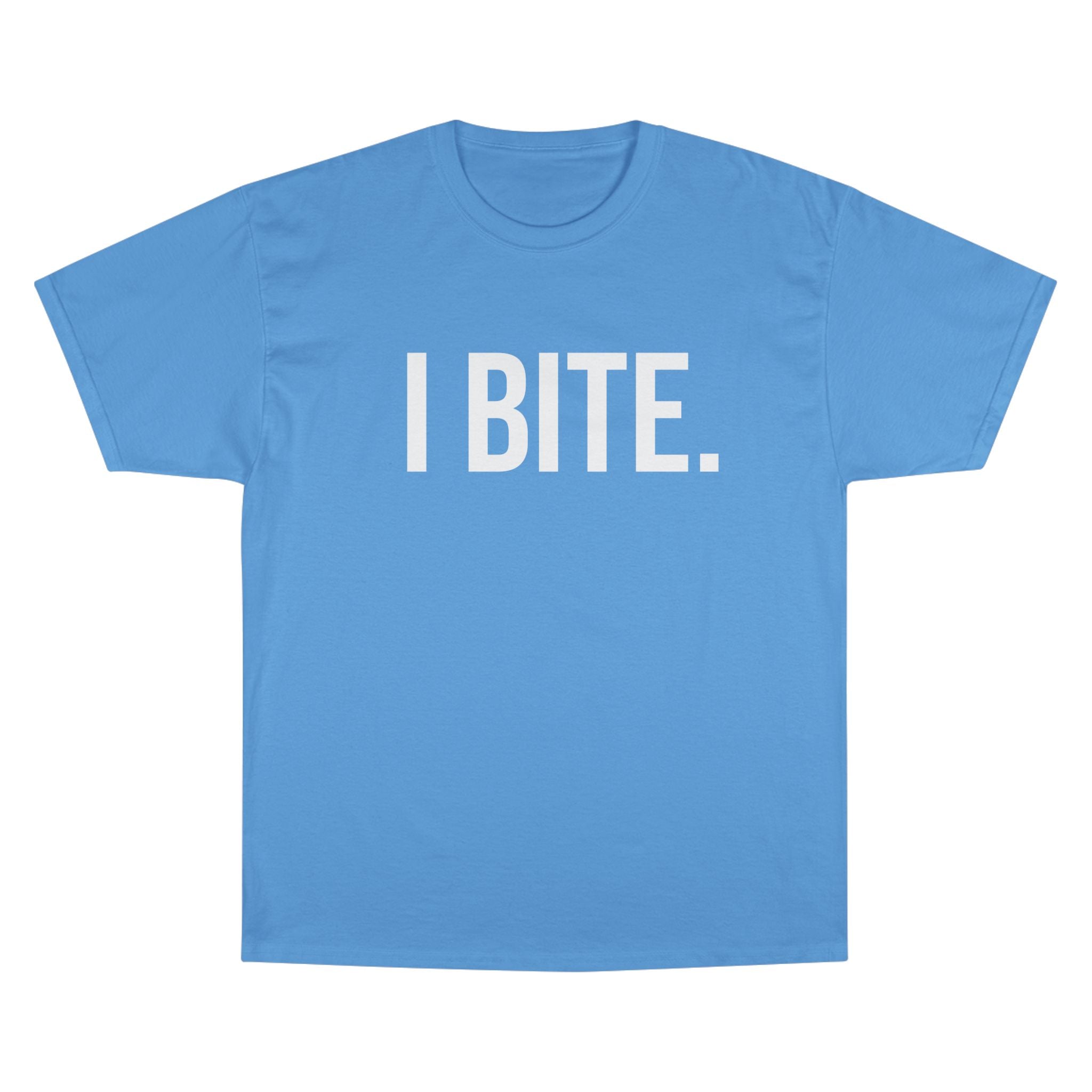 I Bite T-Shirt — Adult