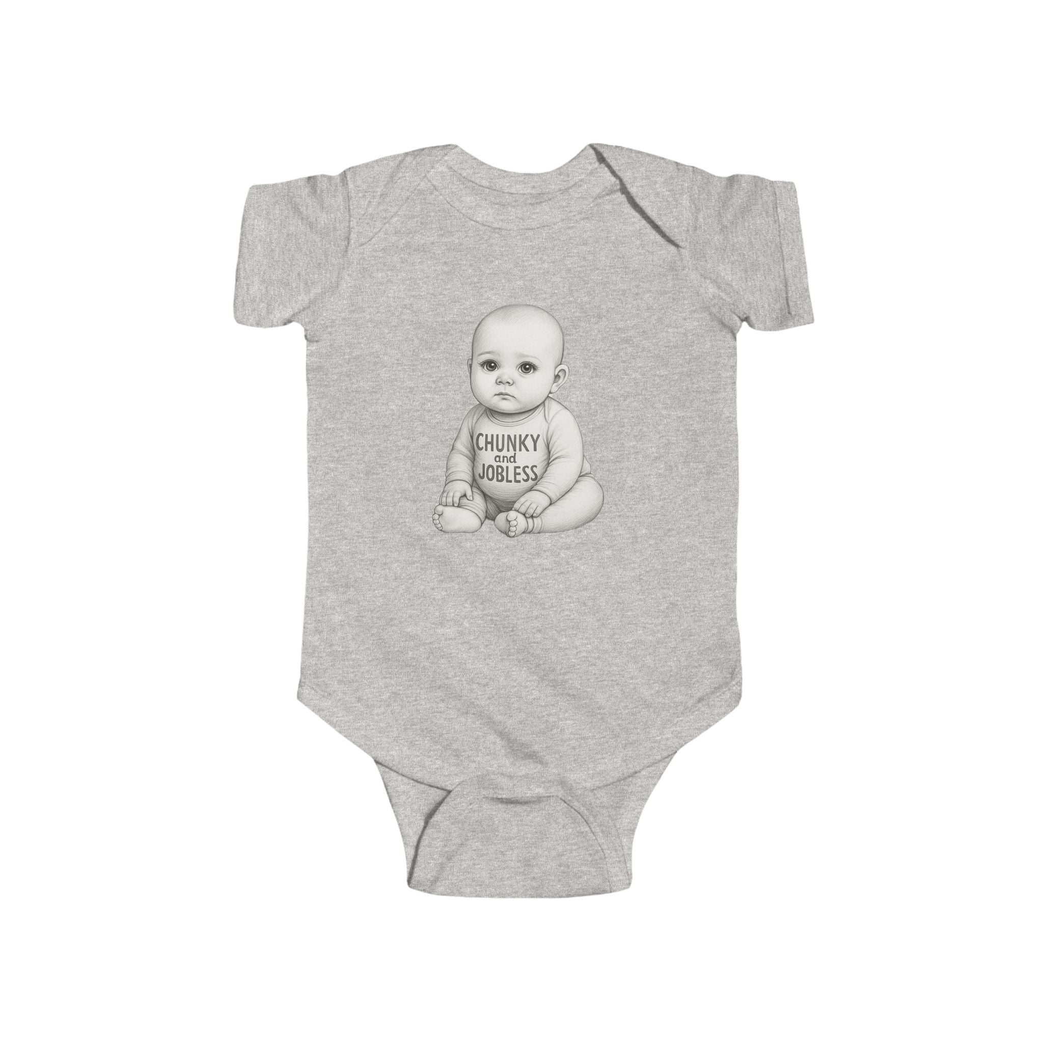 Chunky and Jobless —Cute Baby Onesie