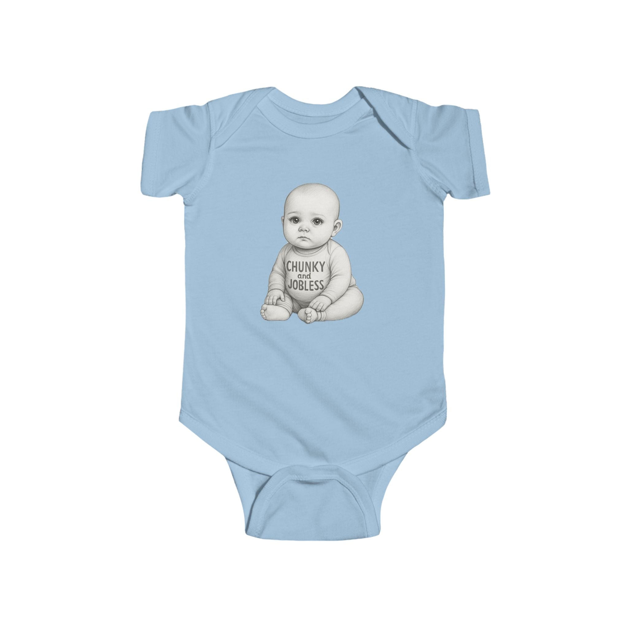 Chunky and Jobless —Cute Baby Onesie