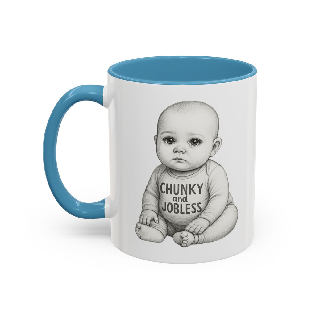 Chunky and Jobless Coffee Mug (11/15oz)
