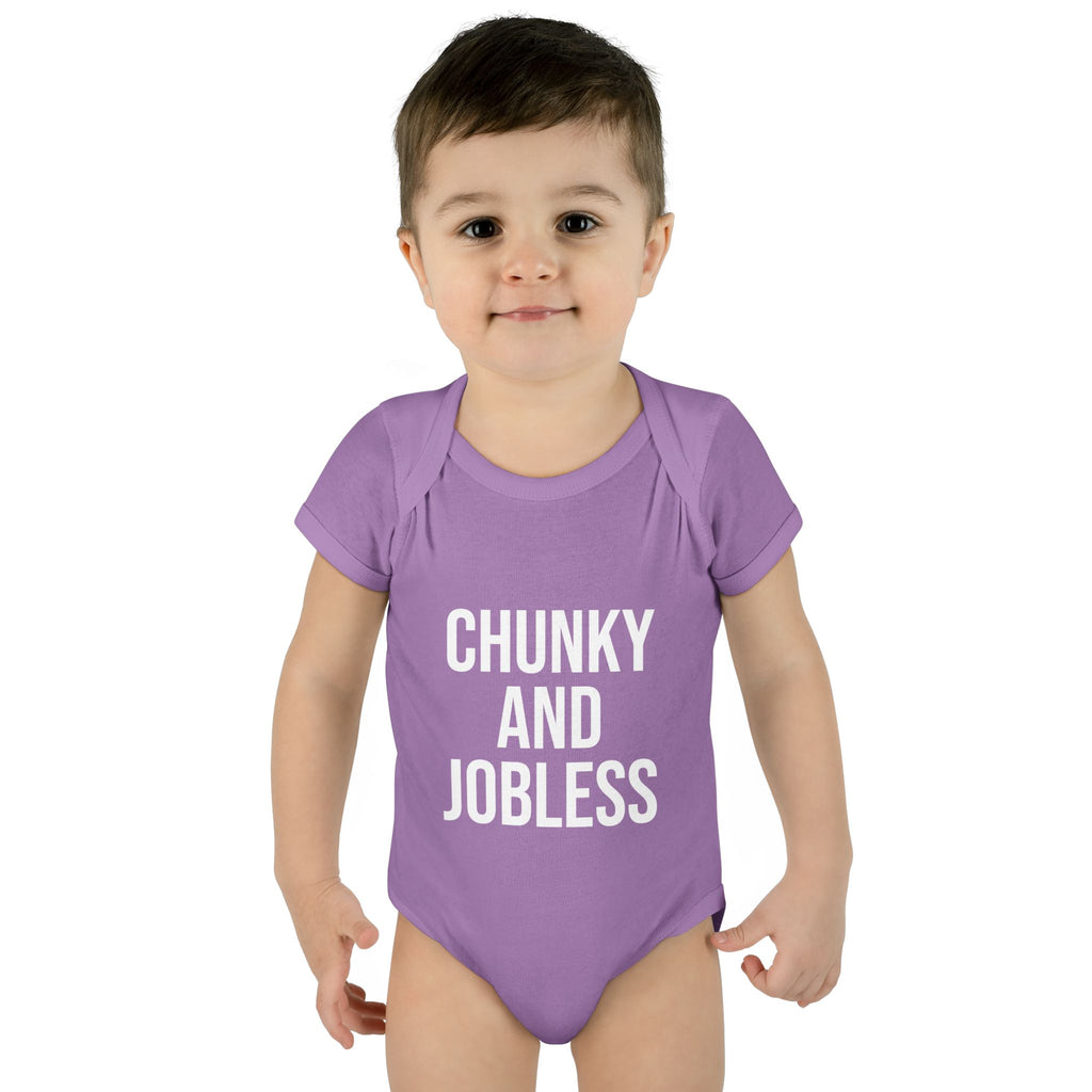 Infant Bodysuit — "Chunky and Jobless" Funny Baby One-Piece